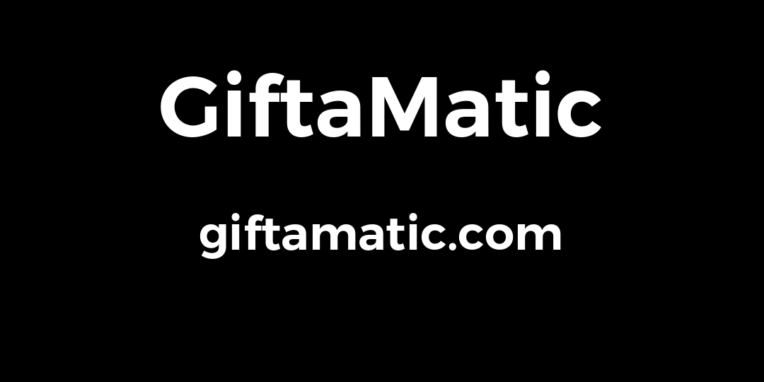 Giftamatic - Gifts Via Text Message